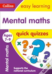 Mental Maths Quick Quizzes Ages 7-9