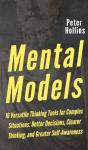Mental Models: 16 Versatile Thinking Too - Preview