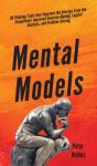 Mental Models: 30 Thinking Tools That Se - Preview