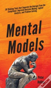 Capa do artigo Mental Models: 30 Thinking Tools That Se