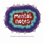 Mental Notes - Preview