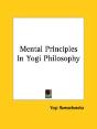 Mental Principles In Yogi Philosophy - Preview