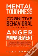 Mental Toughness, Cognitive Behavioral Therapy, Anger Management