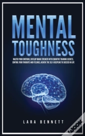 Mental Toughness: Master Your Emotions,