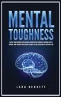 Mental Toughness: Master Your Emotions, - Preview