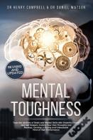 Mental Toughness - Revised And Updated