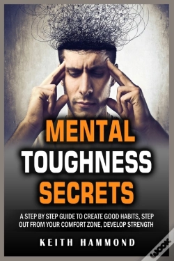 Capa do artigo Mental Toughness Secrets: A Step By Step