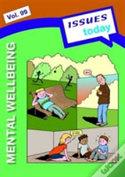 Mental Wellbeing Issues Today Series