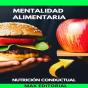 Mentalidad Alimentaria - Preview