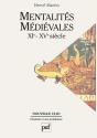Mentalités Médiévales (Xie-Xve Siècle). Tome 1 - Preview
