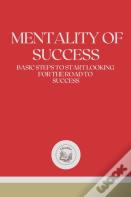 Mentality Of Success