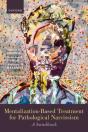 Mentalization-Based Treatment For Pathological Narcissism - Preview