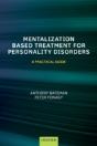 Mentalization-Based Treatment For Personality Disorders - Preview