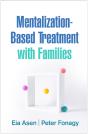 Mentalization-Based Treatment With Families - Preview