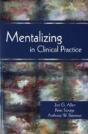 Mentalizing In Clinical Practice - Preview