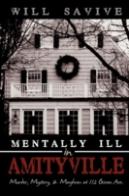 Mentally Ill In Amityville