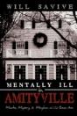 Mentally Ill In Amityville - Preview