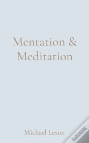Capa do artigo Mentation   Meditation