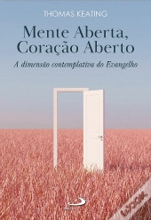 Mente Aberta, Coração Aberto