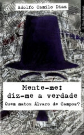 Capa do artigo Mente-me: Diz-me a Verdade - Quem Matou Álvaro de Campos?