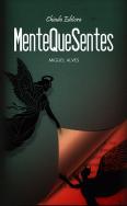 Mente Que Sentes