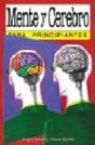 Mente Y Cerebro Para Principiantes 55 - Preview