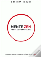 Capa do artigo Mente Zen, Mente Principiante