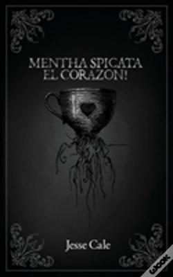 Capa do artigo Mentha Spicata El Corazon!