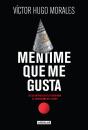 Mentime Que Me Gusta - Preview