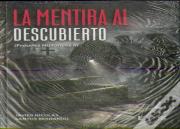 Mentira Al Descubierto, La