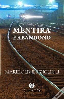 Capa do artigo Mentira e Abandono