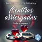 Mentiras Arriesgadas - Preview