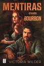 Mentiras com Bourbon - Preview