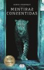 Mentiras Consentidas - Preview