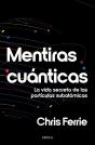 Mentiras Cuánticas - Preview
