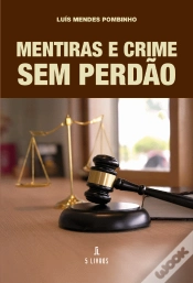 Capa do artigo Mentiras e Crime Sem Perdão