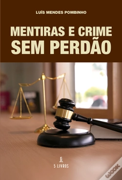 Capa do artigo Mentiras e Crime Sem Perdão