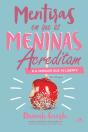 Mentiras Em Que As Meninas Acreditam E A Verdade Que As Liberta - Preview