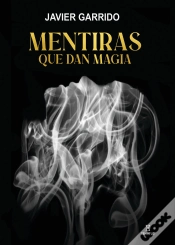Capa do artigo Mentiras Que Dan Magia