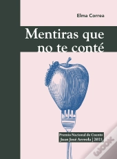 Mentiras Que No Te Conté