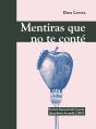 Mentiras Que No Te Conté - Preview