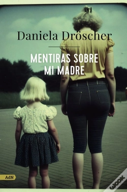 Capa do artigo Mentiras Sobre Mi Madre (Adn)