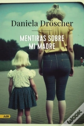 Mentiras Sobre Mi Madre (Adn)
