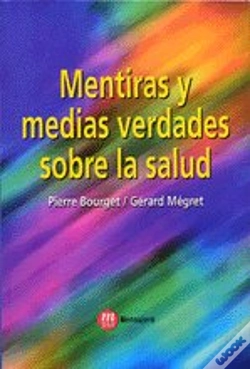 Capa do artigo Mentiras Y Medias Verdades Sobre Salud