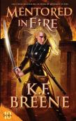 Mentored In Fire