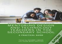 Mentoring Design And Technology Teachers In The Secondary School