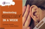 Capa do artigo Mentoring: Getting It Right In A Week