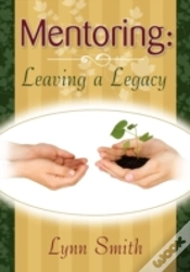 Capa do artigo Mentoring: Leaving A Legacy