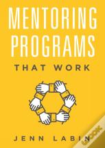 Mentoring Programs That Work