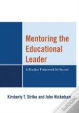 Mentoring The Educational Leader
